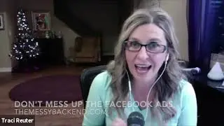 EP69 |  Traci Reuter | Facebook Ad Messes