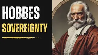 Thomas Hobbes on Sovereignty | Leviathan and Social Contract | संप्रभुता पर थॉमस हॉब्स