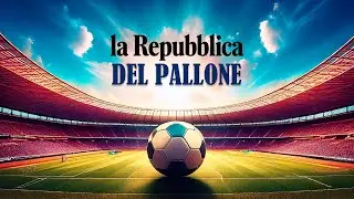 La Repubblica del Pallone - Nuovi gol per la Serie A, nuove ali per il Napoli