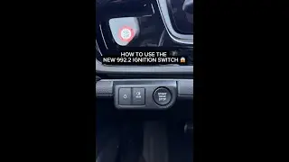 How to use the Porsche 911 992.2 Ignition Switch!