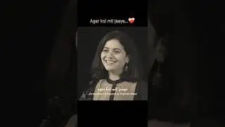 Agar koi mil jaaye...❤️&zwj;🩹 #trending #love #poetry #explore #sad #shayari #shorts #mohabbat #viral