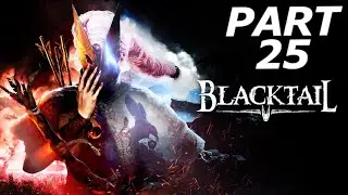 BLACKTAIL Walkthrough Gameplay Part 25 - DRATHEFFKHA THE GREAT ENCHANTER (FULL GAME)