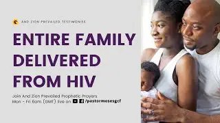 ENTIRE FAMILY DELIVERED FROM HIV #AZPPPTESTIMONY