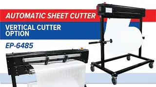 Automatic Sheet Cutter featuring the Vertical Cutter Option