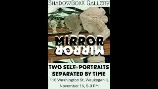 ShadowBoxX Mirror Mirror Artist Talk 11-14-2025