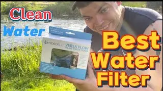 HYDROBLU VERSA FLOW clean water best water filter field test review