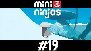 Прохождение Mini Ninjas #19:Большой прыжок