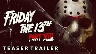 FRIDAY THE 13TH (2023) - Trailer | Concept