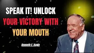 How to Activate Divine Provision by Speaking | Kenneth E. Hagin 2026