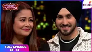 Entertainment Ki Raat Housefull | Full Ep. 14 | Neha-Rohanpreet set couple goals | Colors TV