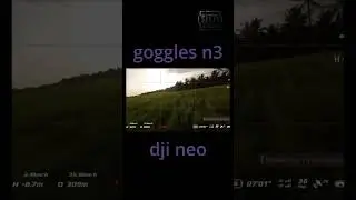 Goggles n3 x dji neo