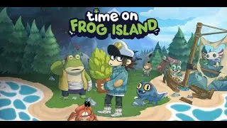 НАХОЖДЕНИЕ МЕСТ В ОСТРОВЕ &mdash; Time on Frog Island