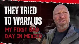 Mexico Motorcycle Trip Took A Bad Turn | Day 6