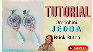 TUTORIAL orecchini JEDDA tecnica brick stitch earrings