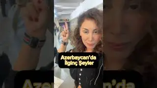 &Ccedil;ok İlgin&ccedil;ti  #shorts #azerbaycan #azerbaijan #baku #gezgin