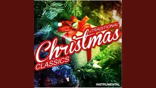 We Wish You a Merry Christmas (Instrumental)