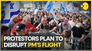 PROTESTERS to clog AIRPORT access as Netanyahu to leave for Germany | Latest English News