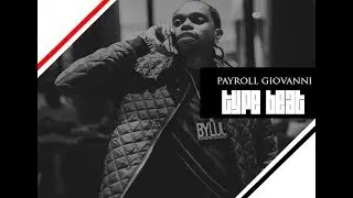 [FREE] *Payroll Giovanni | Tee Grizzley Type Beat | 