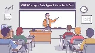 .NET Development - Class 2 | OOPs Concepts, Data Types & Variables in C#