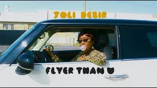 Flyer Than U [Explicit] (Official Music Video)