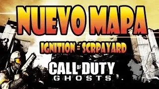 Nuevo Mapa Ignition (Remake Scrapyard MW2) - CoD Ghosts Gameplay