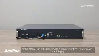 AP650 120W High Impedance Public Announcement(PA) Network AMP- SIP Paging(120W 하이임피던스 네트웍PA앰프 SIP방송)