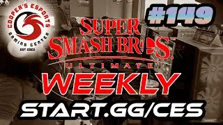 Cooper eSports Irvine Super Smash Bros Ultimate Weekly #149 !