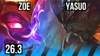 ZOE vs YASUO (MID) | Perfect KDA: 19/0/2 | KR Master | 26.3