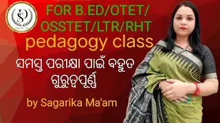 Pedagogy classes for OTET/CTET/RHT/LTR#education #pedagogy #by sagarika ma'am