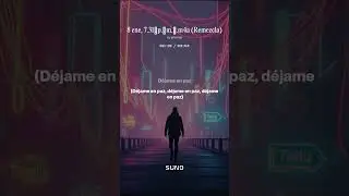 LEAVE ME ANLONE(DEJAME EN PAZ )COVER  INSPIRADO ESPA&Ntilde;OL LATINO SUNO IA