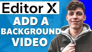 How to Add Background Video to Editor X (Step by Step)