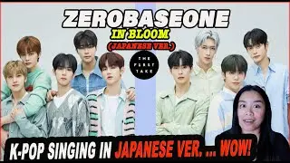ZEROBASEONE - In Bloom (Japanese ver.) / THE FIRST TAKE | MJ REACTION