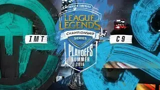 2016 NA LCS Summer Semifinals: IMT vs C9