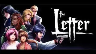 The Letter Part 1