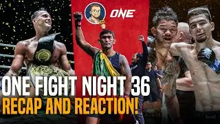 ONE Championship Fight Night 36 recap + reaction | Aung La RETIRES | Jon Di Bella AND NEW!