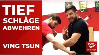 👊 Ving Tsun - Tiefschl&auml;ge Abwehren