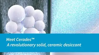 Atlas Copco | Meet Cerades&trade; | A revolutionary solid, ceramic desiccant