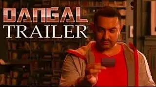 Dangal Official Trailer 2015 | Aamir Khan As Mahavir Singh Phogat | Directed byNitesh Tiwari