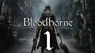 Bloodborne | #1 | CZ/SK | PS4