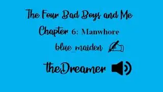 (Audio) Chapter 6 The Four Bad Boys and Me by blue_maiden