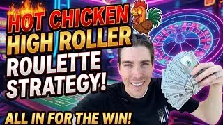 Hot Chicken High Roller Roulette ! 🐔 🎰 All in for the win! 