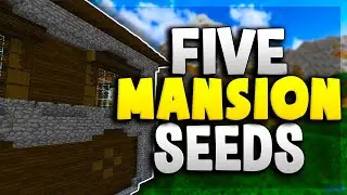 TOP 5 MANSION SEEDS for MINECRAFT 1.12.2!