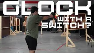 Tested: Should You Carry a Glock with a SWITCH?