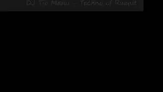 Dj Tio Manu - Techno of Ruanit