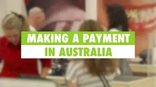 Learn English: Making a payment in Australia