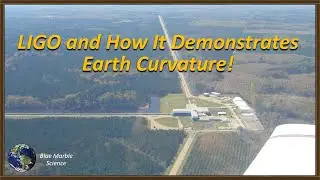 How LIGO Demonstrates Earth Curvature