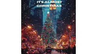 Keini Yu - it's almost Christmas English version (official audio)