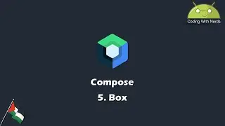 Jetpack Compose | 5. Box