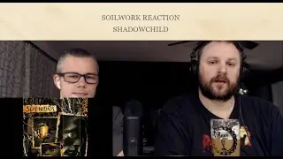 Soilwork REACTION to Shadowchild: 