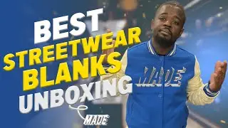 Unboxing The Best Street Wear Blanks For Your Brand (Sample Packs Restocked)